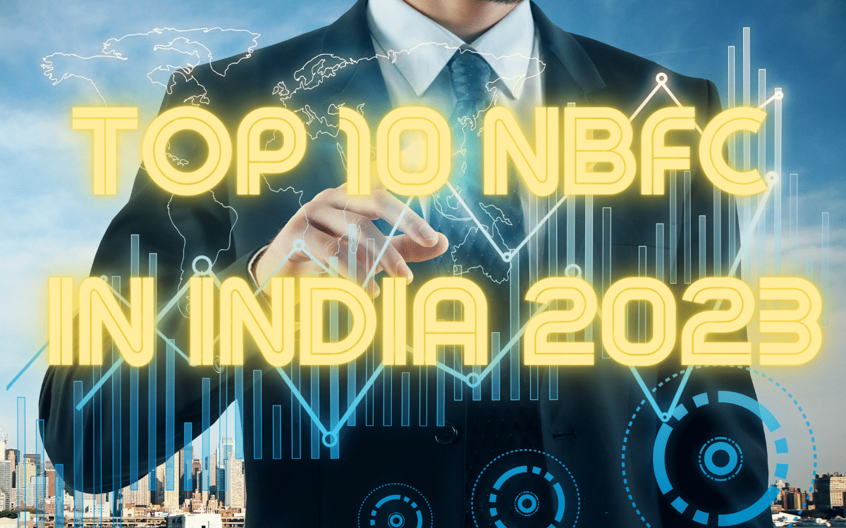 Examining the Top Ten Non-Banking Financial Companies in India ...