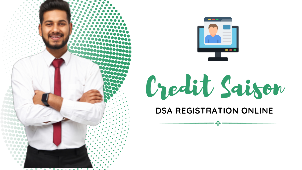 Credit Saison DSA Registration